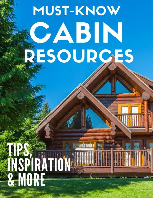 Download The 19 Best Cabin Resources — The Cabin Diary